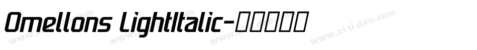 Omellons LightItalic字体转换